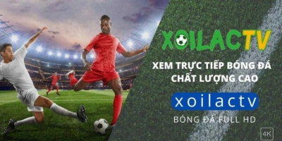 Xoi lac TV - Trang web bóng đá trực tuyến miễn phí, không gián đoạn